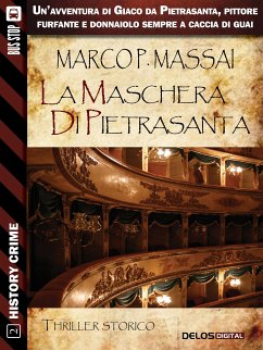 La maschera di Pietrasanta (eBook, ePUB) - P. Massai, Marco