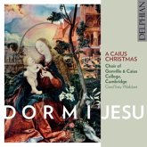 Dormi Jesu - A Caius Christmas