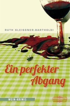 Ein perfekter Abgang (eBook, ePUB) - Gleissner-Bartholdi, Ruth