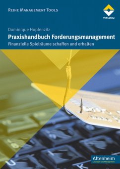 Praxishandbuch Forderungsmanagement (eBook, ePUB) - Hopfenzitz, Dominique