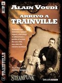 Arrivo a Trainville (eBook, ePUB)