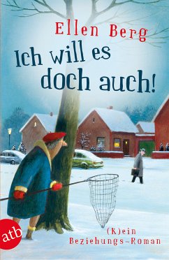 Ich will es doch auch! (eBook, ePUB) - Berg, Ellen