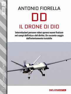 DD - Il Drone di Dio (eBook, ePUB) - Fiorella, Antonio