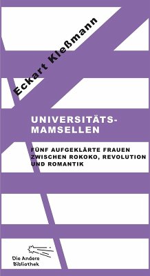 Universitätsmamsellen (eBook, ePUB) - Kleßmann, Eckart