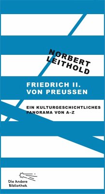 Friedrich II. von Preußen (eBook, ePUB) - Leithold, Norbert