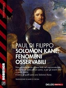 Solomon Kane: Fenomeni osservabili (eBook, ePUB) - Di Filippo, Paul