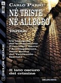 Né triste, né allegro (eBook, ePUB)