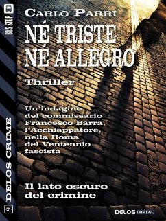 Né triste, né allegro (eBook, ePUB) - Parri, Carlo