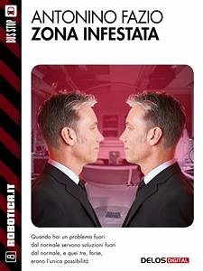 Zona infestata (eBook, ePUB) - Fazio, Antonino