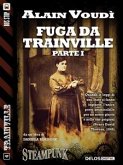 Fuga da Trainville parte I (eBook, ePUB)