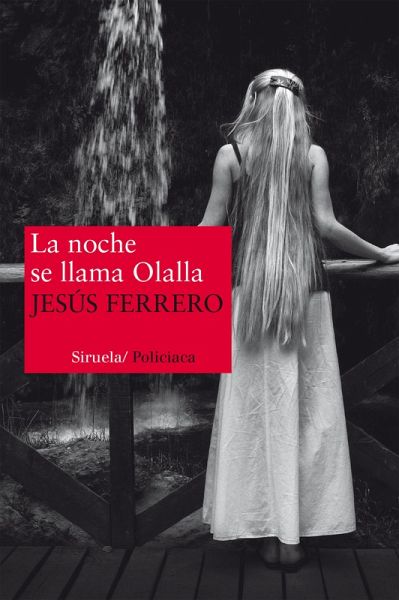 La noche se llama Olalla (eBook, ePUB)