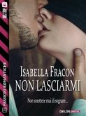 Non lasciarmi (eBook, ePUB)