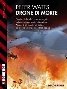Drone di morte (eBook, ePUB) - Watts, Peter