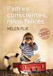 Padres conscientes, niños felices... - Bild 1