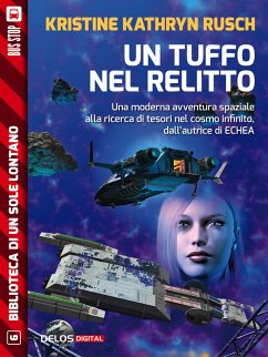 Un tuffo nel relitto (eBook, ePUB) - Kathryn Rusch, Kristine