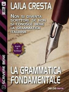 La grammatica fondamentale (eBook, ePUB) - Cresta, Laila