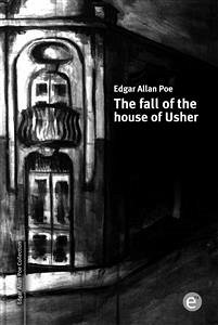 The fall of the House of Usher (eBook, PDF) - Allan Poe, Edgar