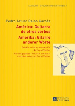 Amerika: Gitarre anderer Worte- América: Guitarra de otros verbos - Pfeiffer, Erna