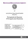 Portugiesisch als Diasystem / O Português como Diassistema