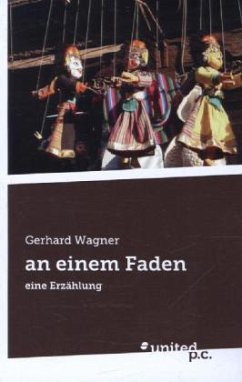 an einem Faden - Wagner, Gerhard