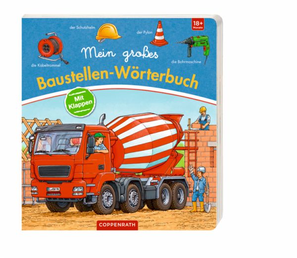 Mein großes Baustellen-Wörterbuch Mein großes Baustellen-Wörterbuch