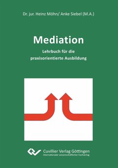 Cover Mediation. Lehrbuch für die praxisorientierte Ausbildung