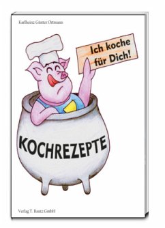 Ich koche für Dich! Cover Ich koche für Dich!