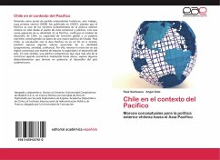 Chile en el contexto del Pacifico - Sanhueza, Raúl;Soto, Angel