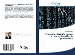 Economic crises: the impact on innovation effort & productivity - Hollander, Ruben