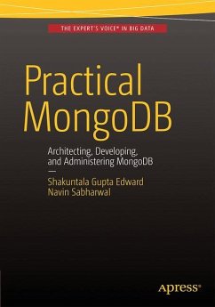 Practical MongoDB - Edward, Shakuntala Gupta;Sabharwal, Navin