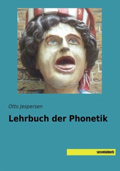 Lehrbuch der Phonetik - Jespersen, Otto