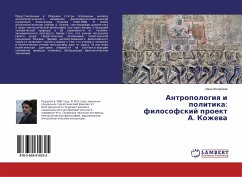 Antropologiq i politika: filosofskij proekt A. Kozhewa - Zhilenkov, Ivan