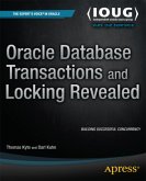 Oracle Database Transactions and Locking Revealed