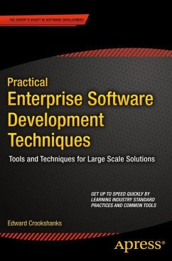 Practical Enterprise Software Development Techniques - Crookshanks, Edward