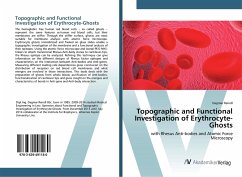 Topographic and Functional Investigation of Erythrocyte-Ghosts - Reindl, Dagmar