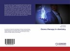 Ozone therapy in dentistry