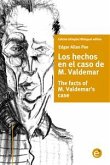 Los hechos en el caso de M. Valdemar/The facts of M. Valdemar's case (eBook, PDF)