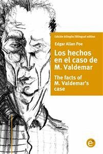 Los hechos en el caso de M. Valdemar/The facts of M. Valdemar's case (eBook, PDF) - Allan Poe, Edgar