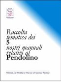 Raccolta tematica dei nostri 5 manuali relativi al Pendolino (eBook, PDF)
