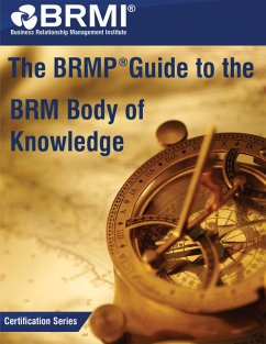 The BRMP® Guide to the BRM Body of Knowledge (eBook, ePUB) - Institute, Business