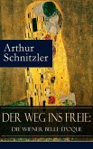 Der Weg ins Freie: Die Wiener Belle Époque (eBook, ePUB)