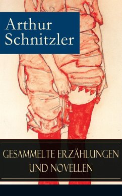 Gesammelte Erzählungen und Novellen (eBook, ePUB) - Schnitzler, Arthur