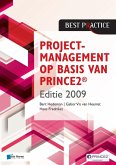 Projectmanagement op basis van PRINCE2® Editie 2009 - 2de geheel herziene druk (eBook, ePUB)