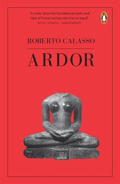 Ardor (eBook, ePUB) - Calasso, Roberto