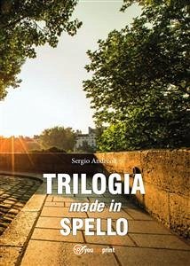 Cover Trilogia made in Spello (eBook, PDF)