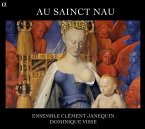 Au Sainct Nau-Alte Französische Weihnachtsmusi