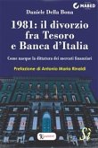 1981: il divorzio fra Tesoro e Banca d'Italia (eBook, ePUB)