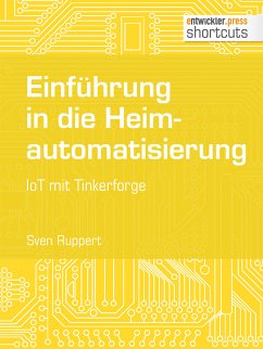 Einführung in die Heimautomatisierung (eBook, ePUB) - Ruppert, Sven