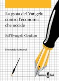 La gioia del Vangelo contro l'economia che uccide (eBook, ePUB)