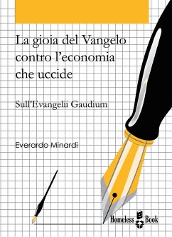 La gioia del Vangelo contro l'economia che uccide (eBook, ePUB) - Minardi, Everardo